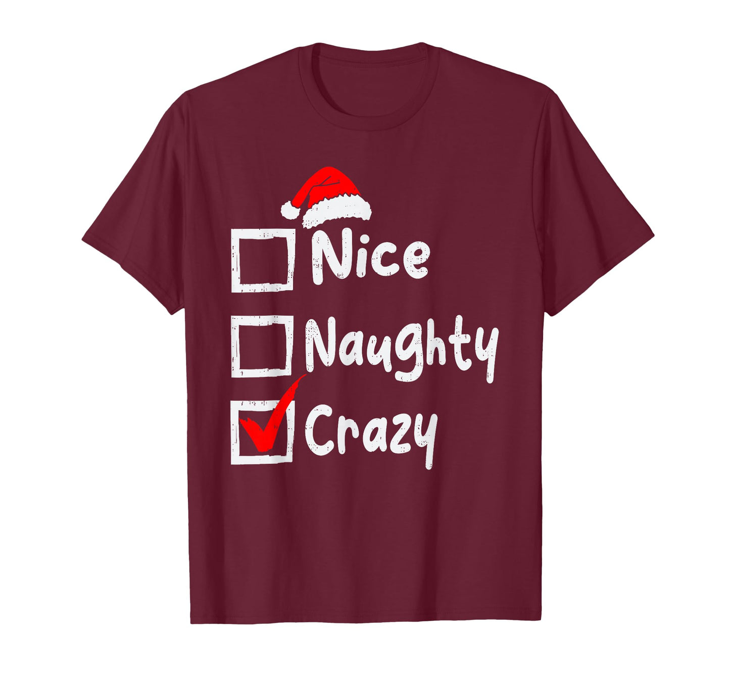 Nice Naughty Crazy Funny Christmas List Family Matching Xmas T-Shirt