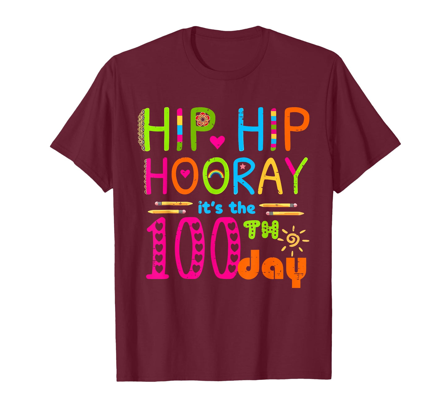 Hip Hip Hooray It's The 100th Day Teacher 100 Days of School T-Shirt