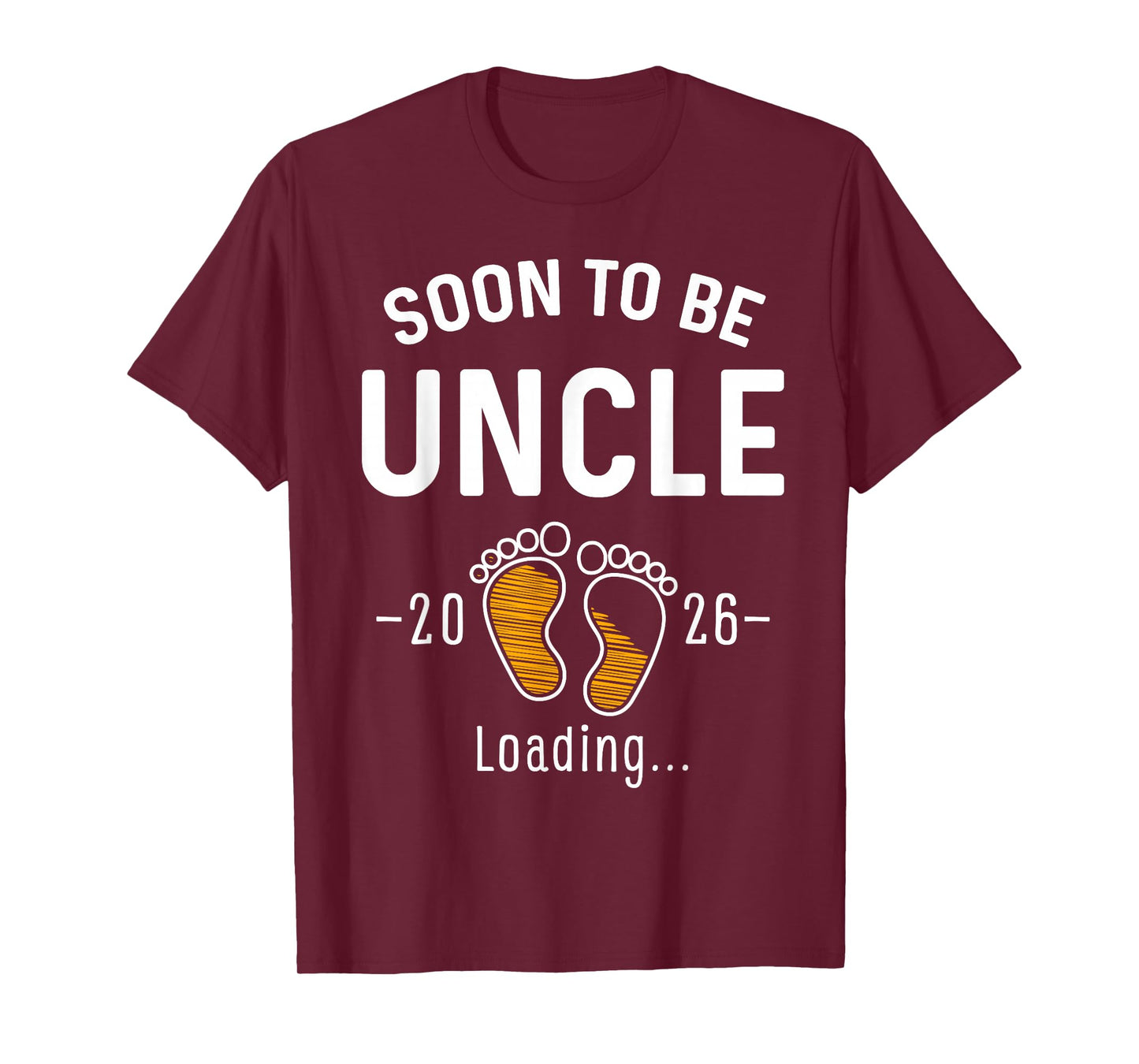 Soon to Be Uncle Est 2026 Loading First Time Uncle T-Shirt