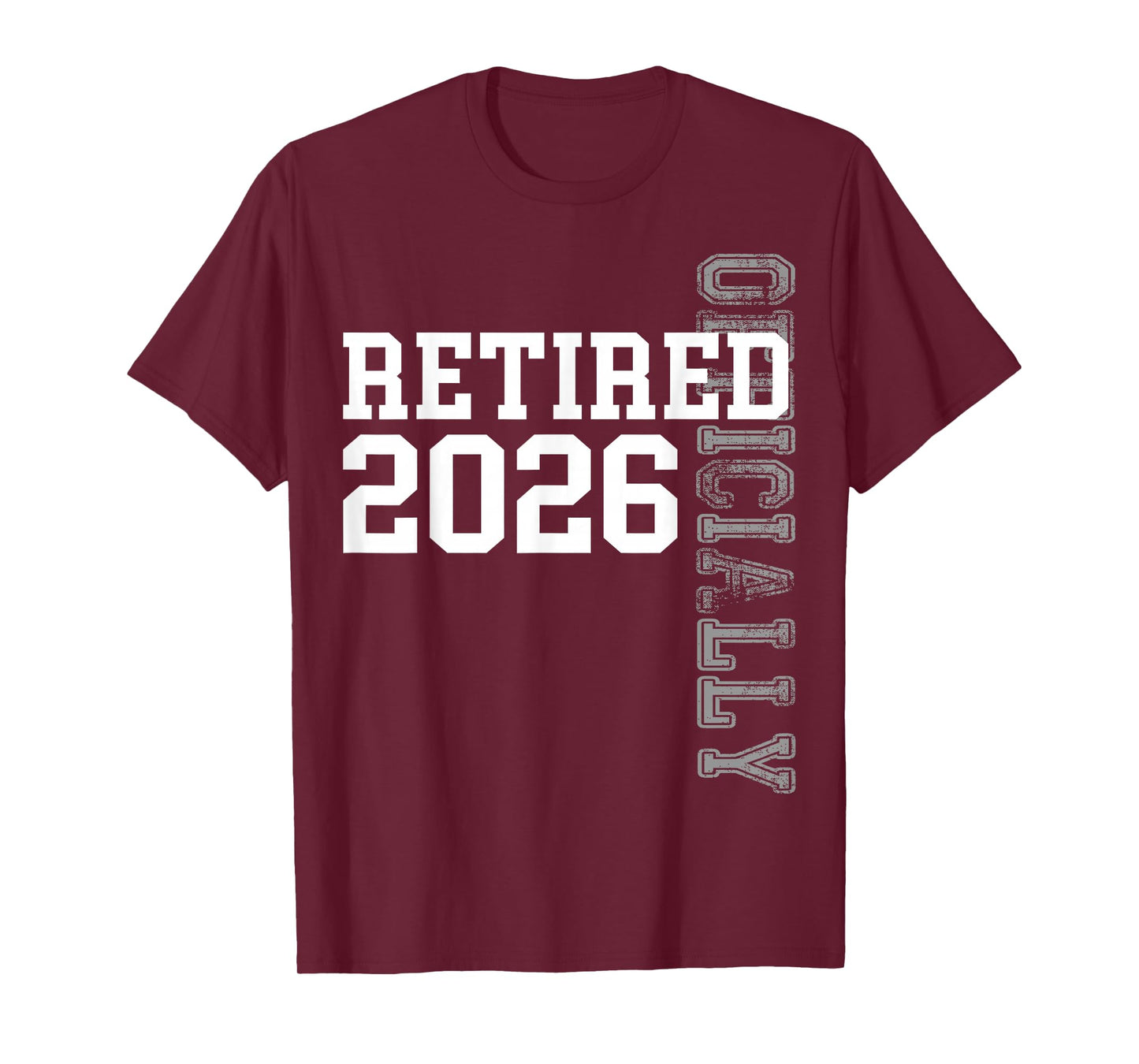 Officially Retired 2026 Retirement Women Men Retire Teacher T-Shirt