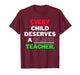 Every Child Deserves A Black Teacher Xmas African American T-Shirt