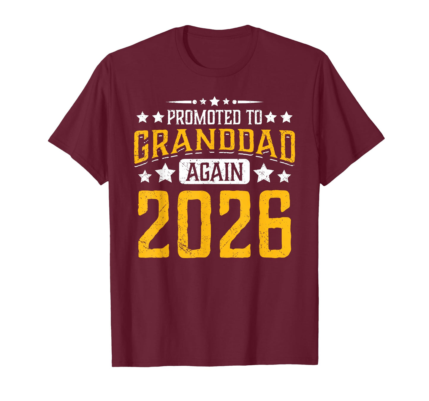 Promoted to Granddad Again 2026 Proud Grandpa 26 Announce T-Shirt