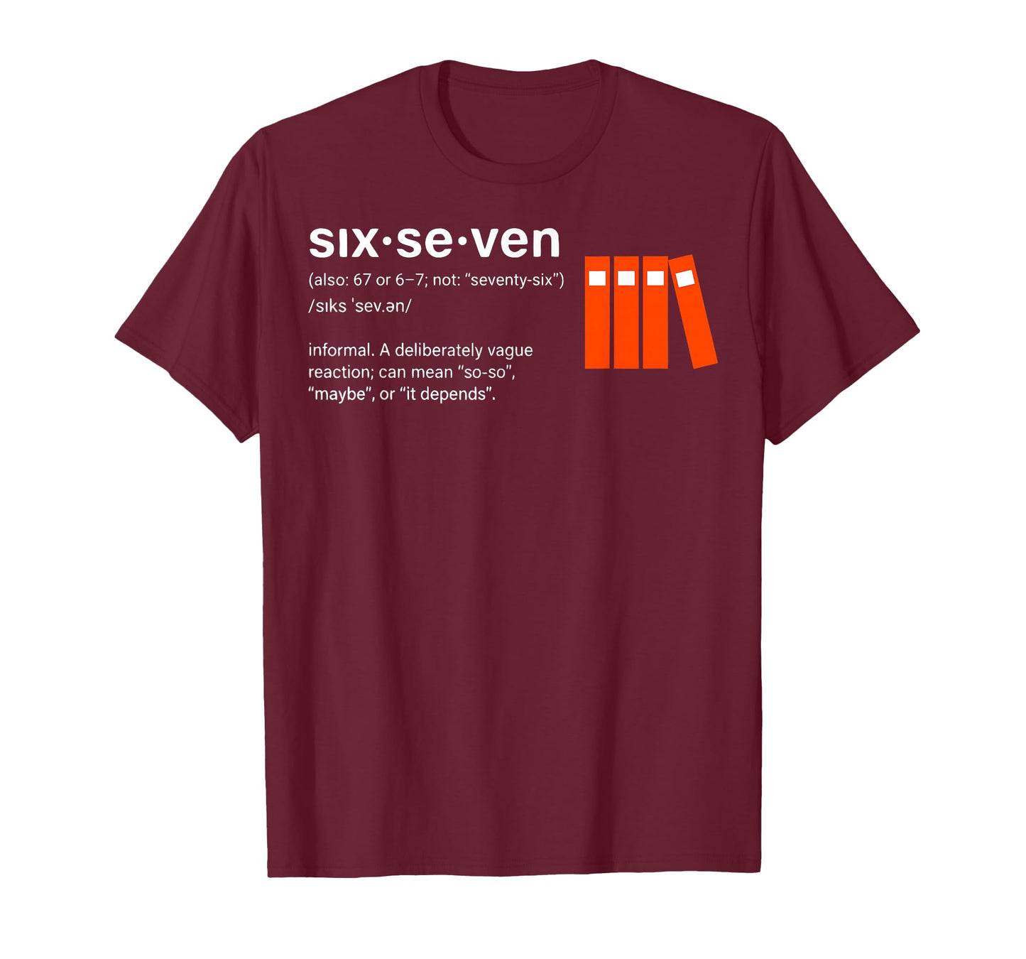 Six Seven Meme Reading Book Lover 6-7 Funny 67 Definition T-Shirt