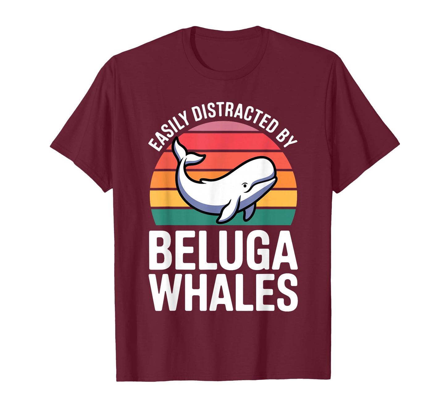 Funny Beluga Whale Design for Men Women Beluga Whale Lover T-Shirt