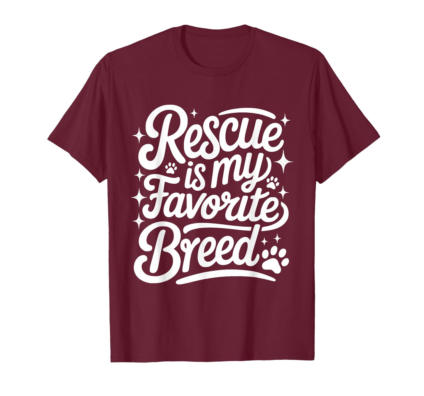 Rescue is My Favorite Breed - Dog Cat Animal Paw Lover T-Shirt