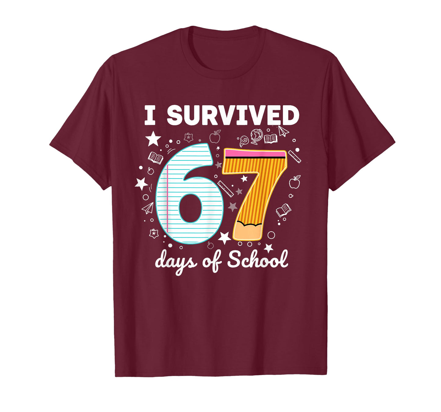 I Survived 67 Day of School Notebook Teachers and Students T-Shirt