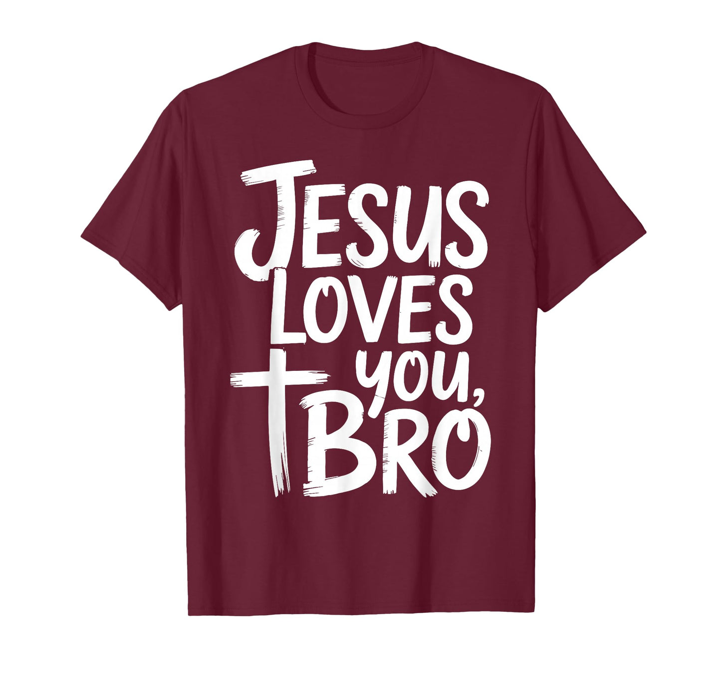 Jesus Loves You Bro Christian Religious T-Shirt