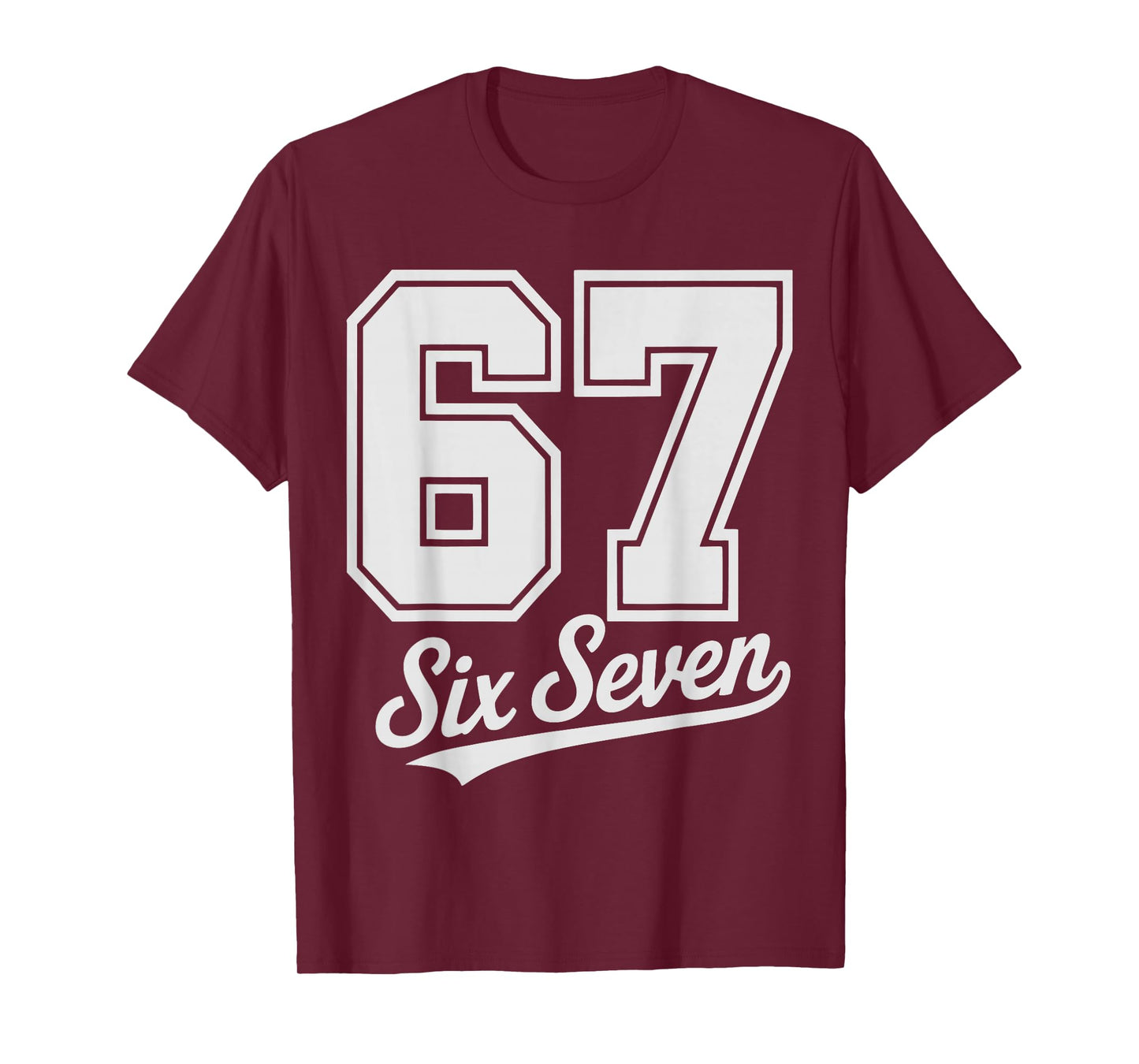 67 Graphic 6 7 Boys Girls Six Seven T-Shirt