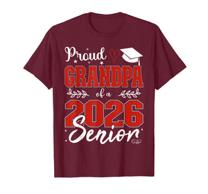 Proud Grandpa of a Class of 2026 Senior, Senior 26 T-Shirt