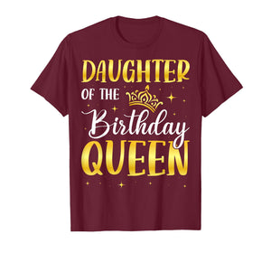 Daughter of The Birthday Queen T-Shirt