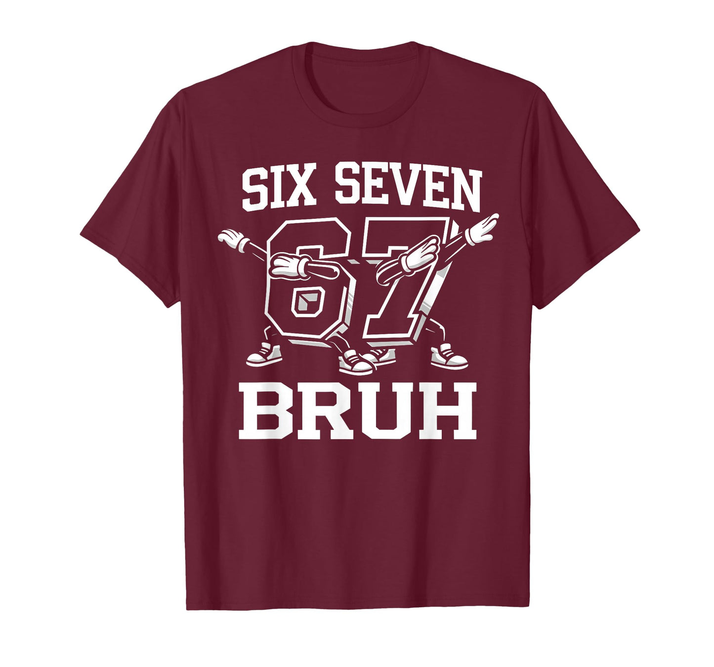 Six Seven 67 Bruh Dabbing Boys Funny Meme Gen Alpha T-Shirt