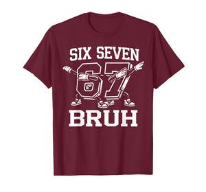 Six Seven 67 Bruh Dabbing Boys Funny Meme Gen Alpha T-Shirt