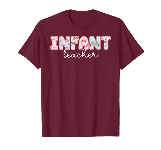 Infant Teacher Infant Teaching Best Infant Teacher T-Shirt