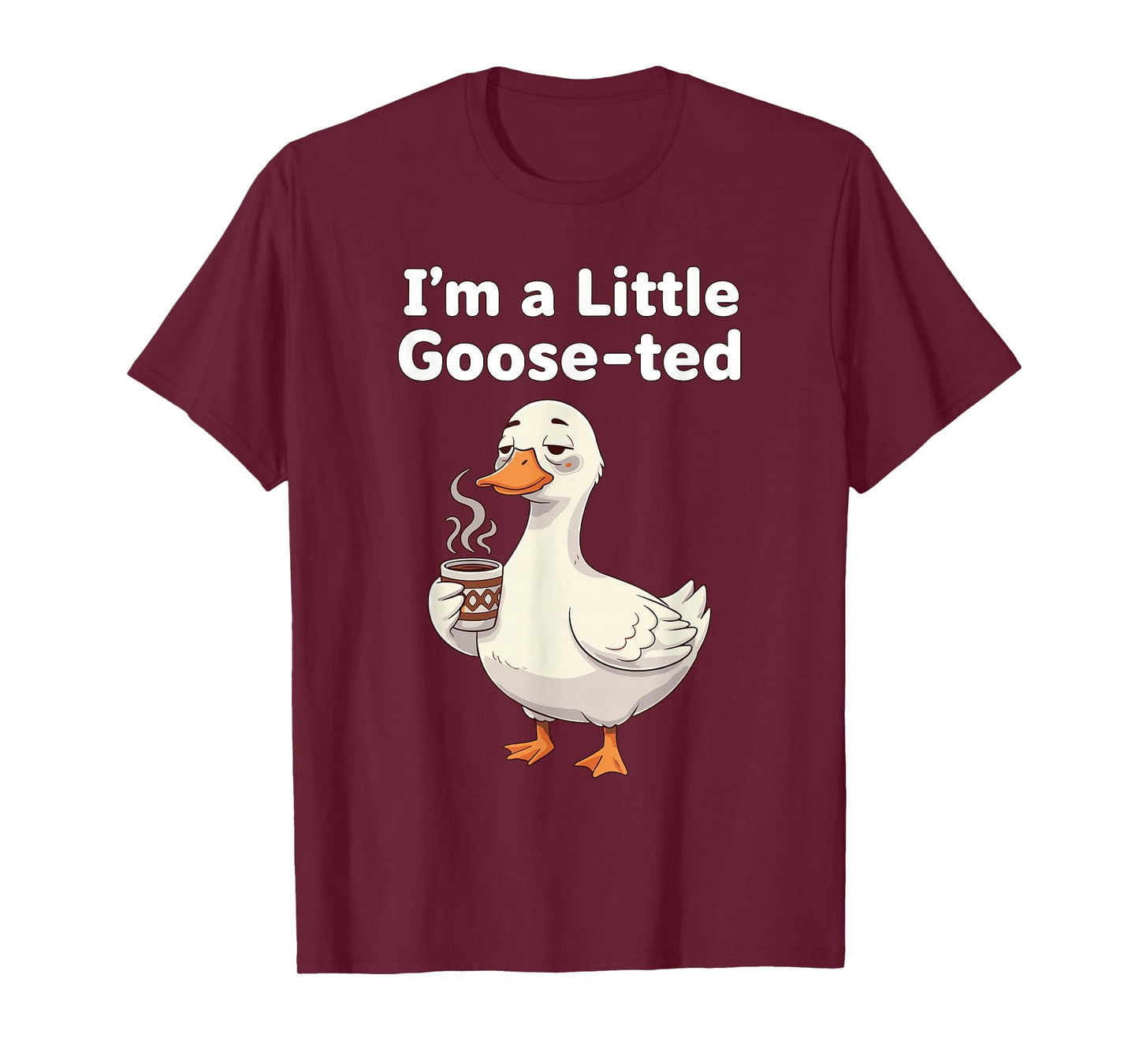 Coffee Lover Goose Pun I'm Little Gooseted Silly Meme Pet T-Shirt