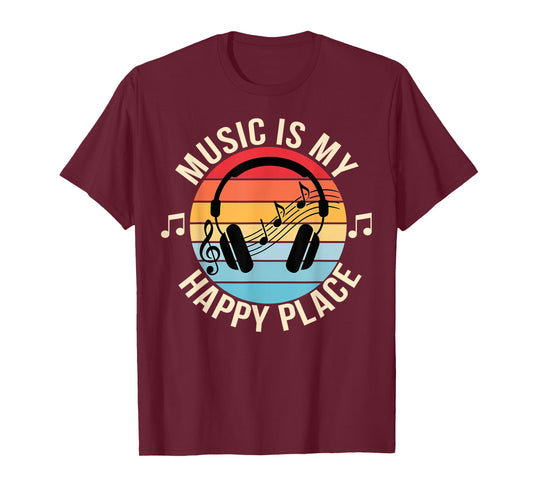 Music is My Happy Place Music Teacher Funny Music Lover T-Shirt