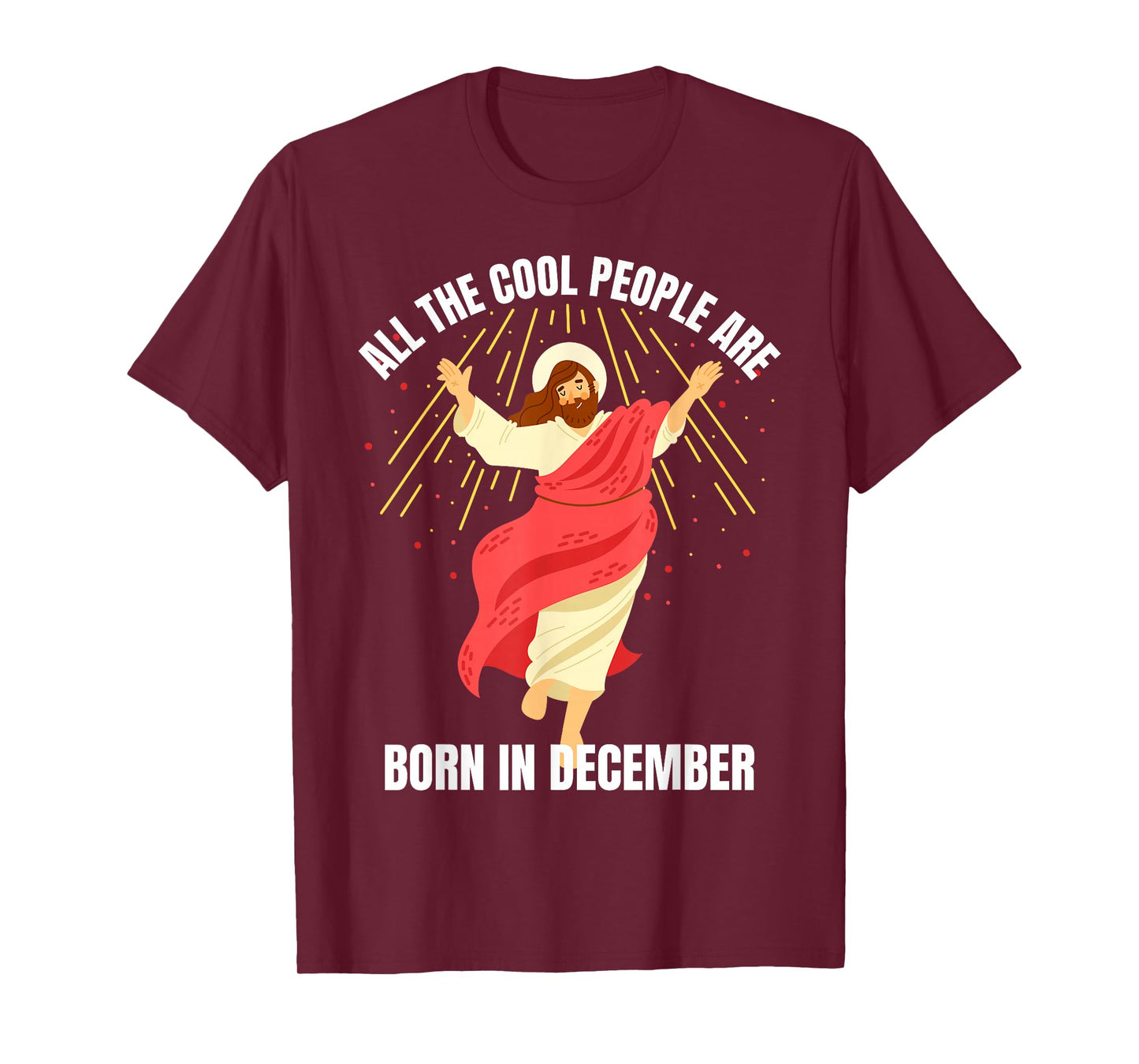 Cool People are Born in December Christian Christmas Bday T-Shirt