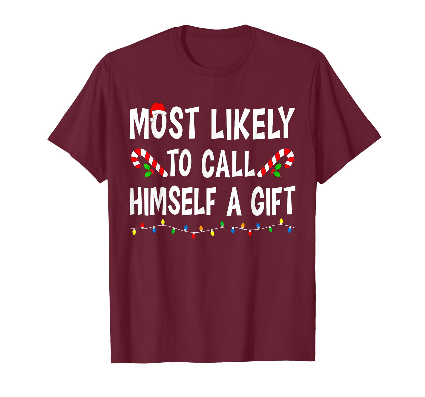 Most Likely to Christmas Xmas Pajamas Funny Matching Family T-Shirt