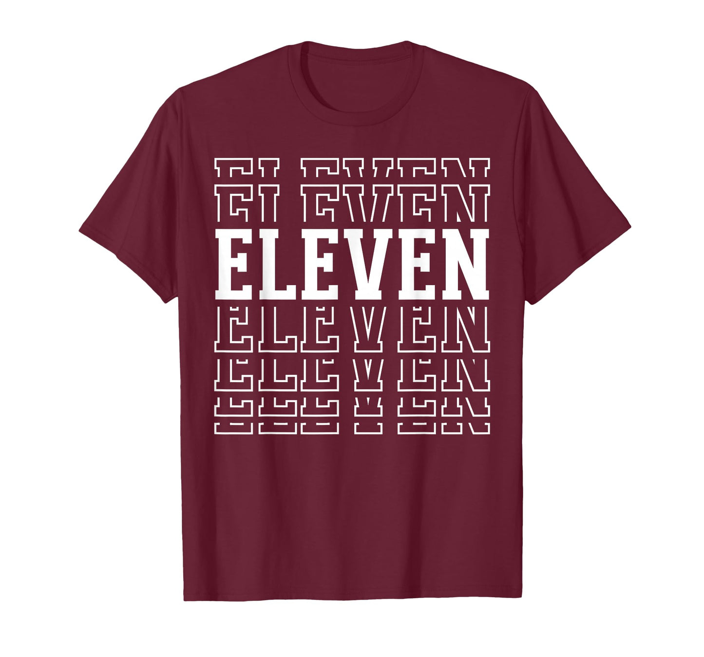 Eleven 11th Birthday Layered Text 11 Year Old T-Shirt