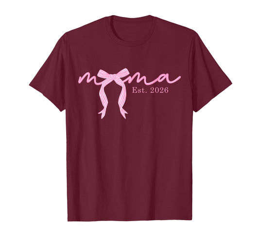 Mama Est 2026 Coquette Bow First Time Mother's Day Mom to Be T-Shirt