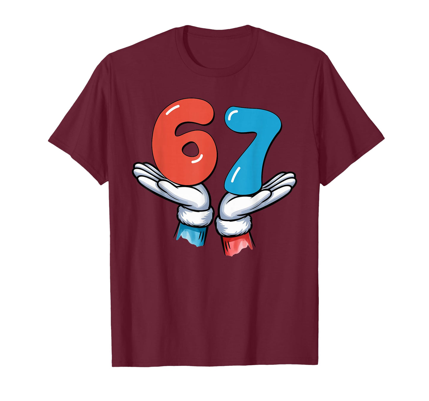67 Six Seven Meme Gen Alpha Slang 6 7 Hands Funny T-Shirt