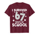 I Survived 67 Days of School Teachers Students T-Shirt