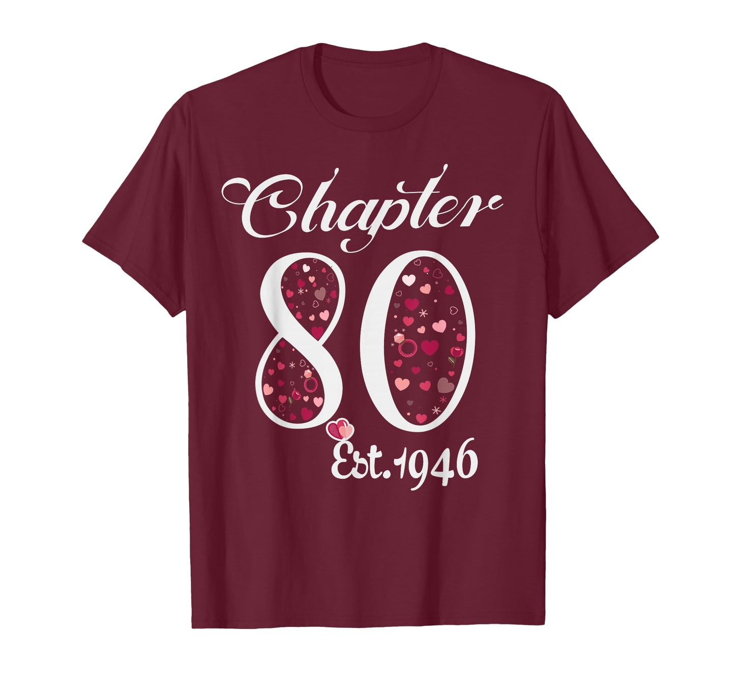 Chapter 80 EST 1946 Happy 80Th Birthday Girl Gift for Her T-Shirt