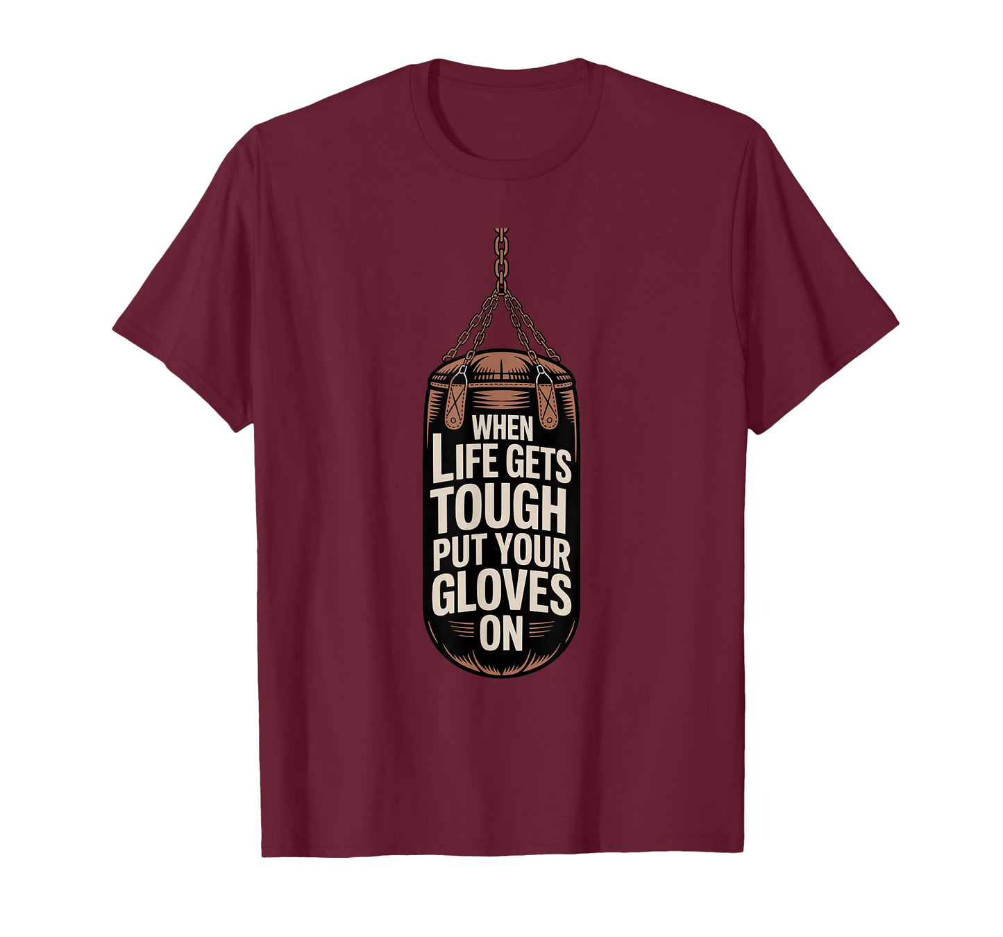 Vintage Boxing When Life Gets Tough Put Your Gloves On Boxer T-Shirt