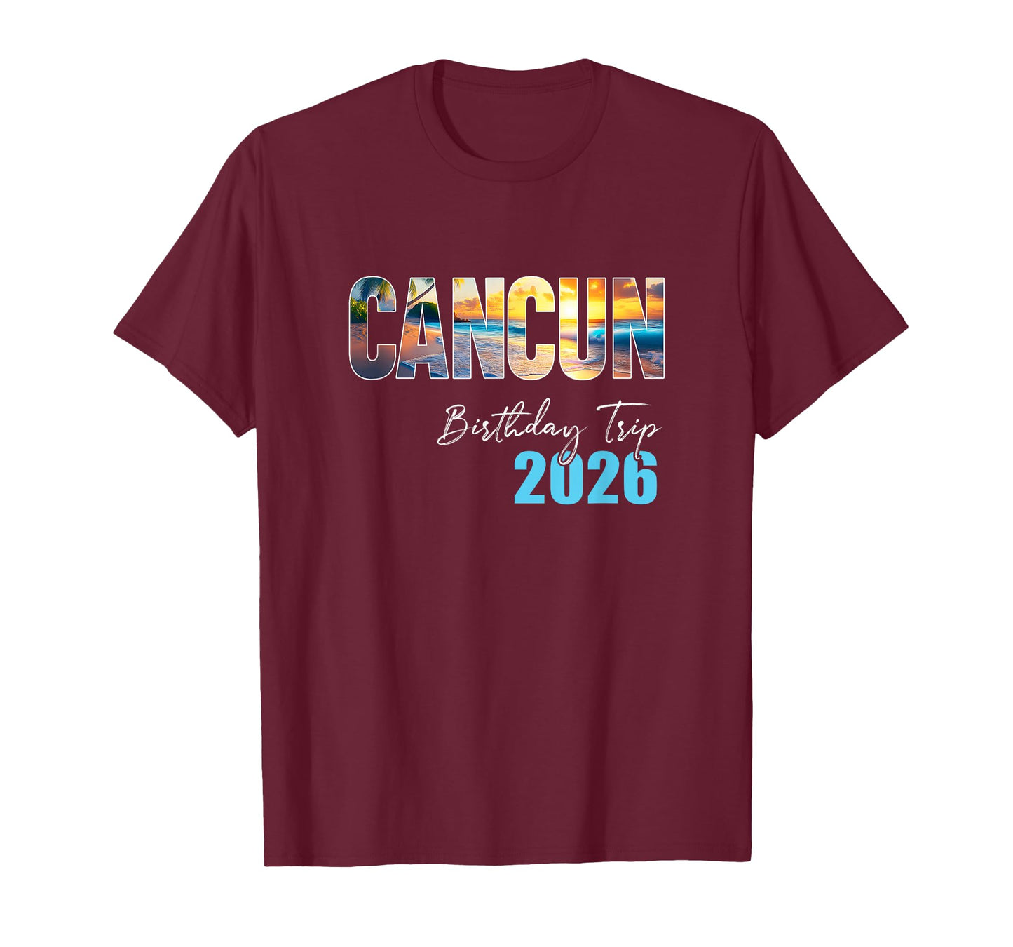 Cancun Birthday Trip 2026 Vacation Party Crew Cruise T-Shirt
