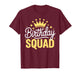 Birthday Squad Shirt Men Women Kids Family Birthday Squad T-Shirt