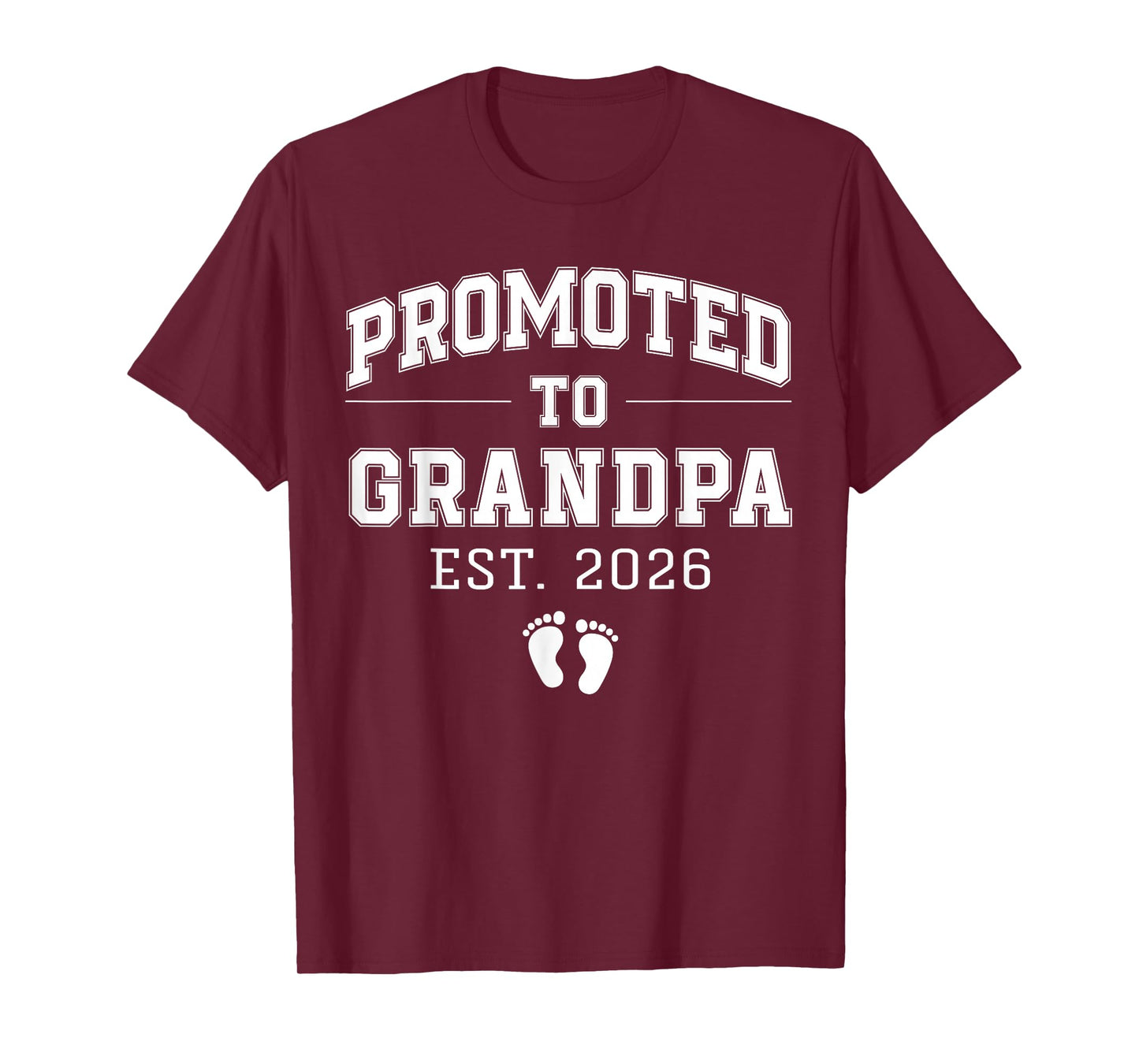 Promoted to Grandpa Est 2026 First Time Grandfather to Be T-Shirt