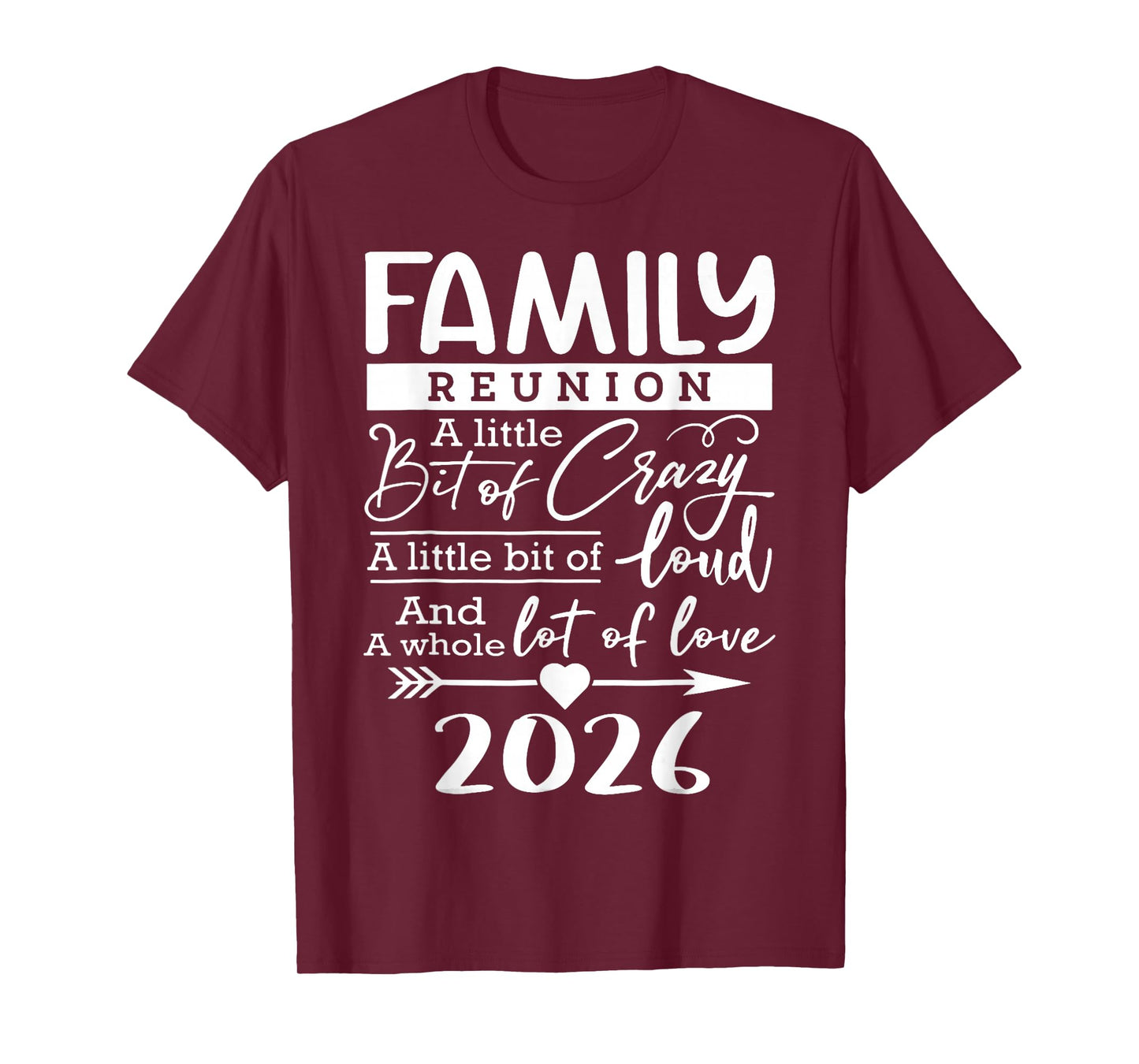 Family Reunion 2026 Funny Family Lovers T-Shirt