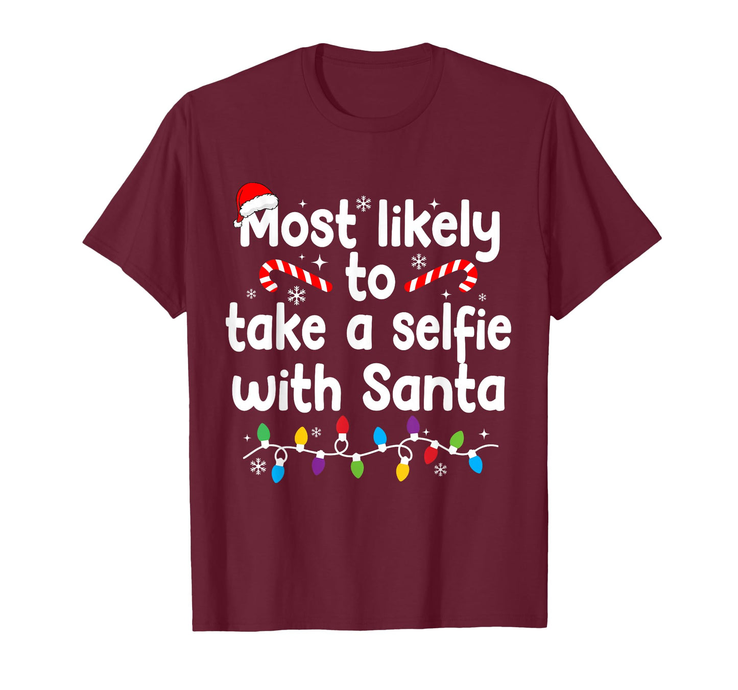 Most Likely to Take A Selfie with Santa Christmas Pajamas T-Shirt