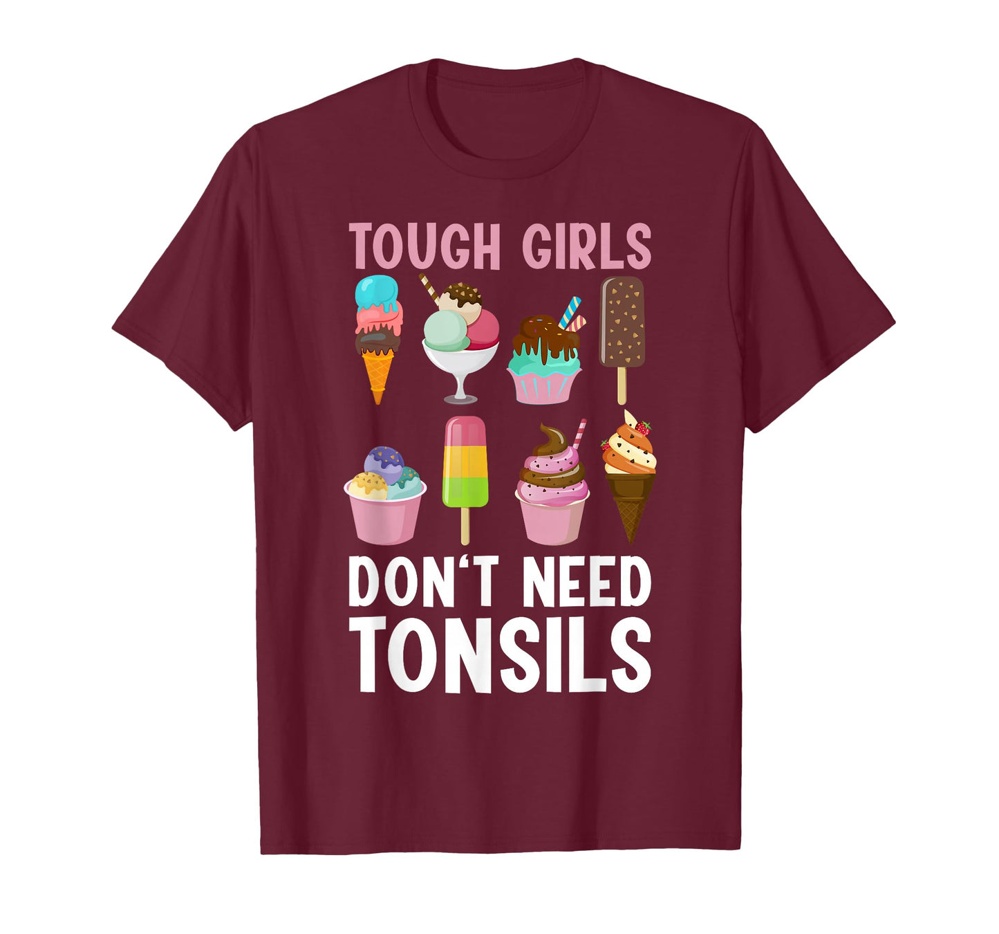 Tonsil Removal Art for Girls Women Tonsils Out Tonsillectomy T-Shirt