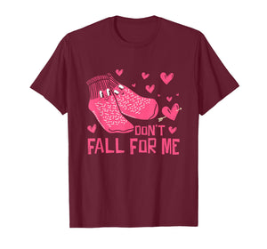 Don't Fall for-Me Non Slip Socks Valentines RN CNA PCT Nurse T-Shirt