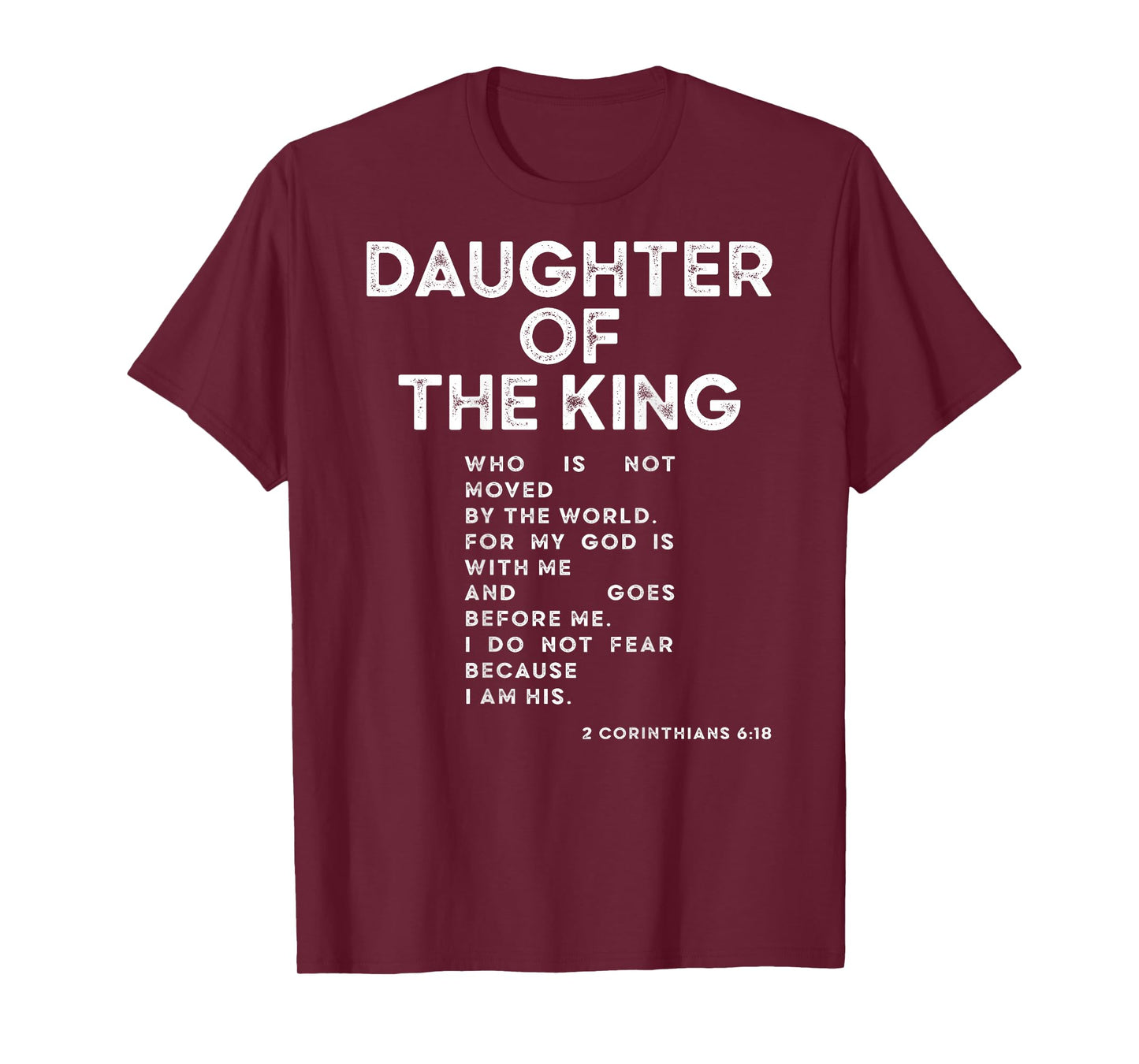 Daughter of The King Christians Jesus Faith Religion T-Shirt
