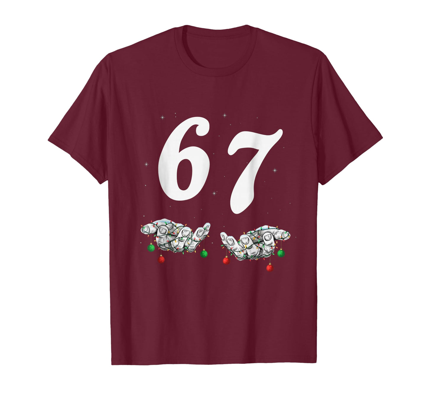 Funny Six Seven 67 Meme 67 Christmas Holiday Women Kids Xmas T-Shirt
