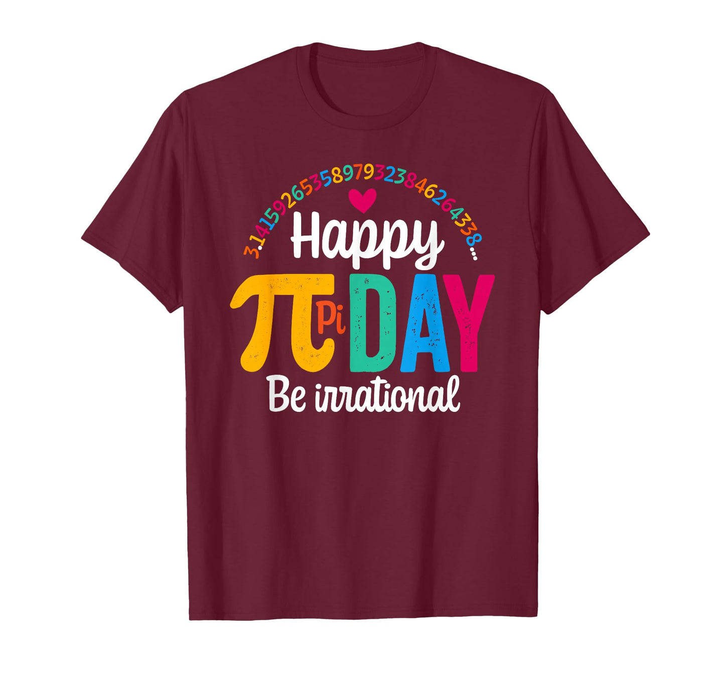 Pi Shirt Math Teacher Student Funny 3.14 Pie Happy Pi Day T-Shirt