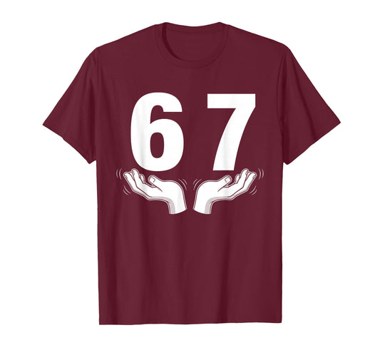 Six Seven 67 6 7 Kids 67 Teen Boys 6-7 Meme Hands Funny T-Shirt