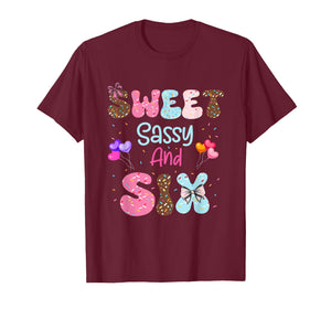 Sweet Sassy and Six 6 Year Old Birthday Girl 6th Donut Bday T-Shirt