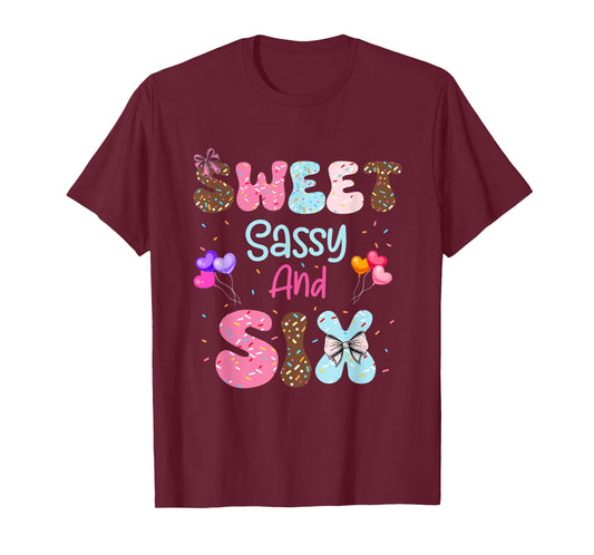 Sweet Sassy and Six 6 Year Old Birthday Girl 6th Donut Bday T-Shirt
