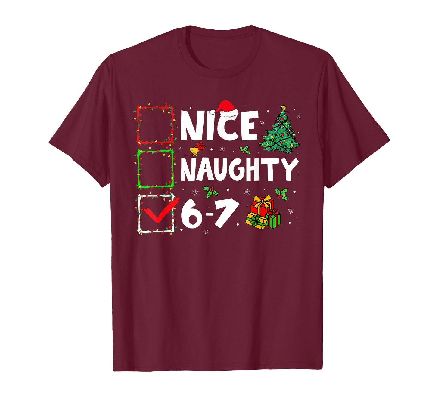 Nice Naughty 6 7 Meme 6 7 Christmas Six Seven Xmas Boy Kid T-Shirt