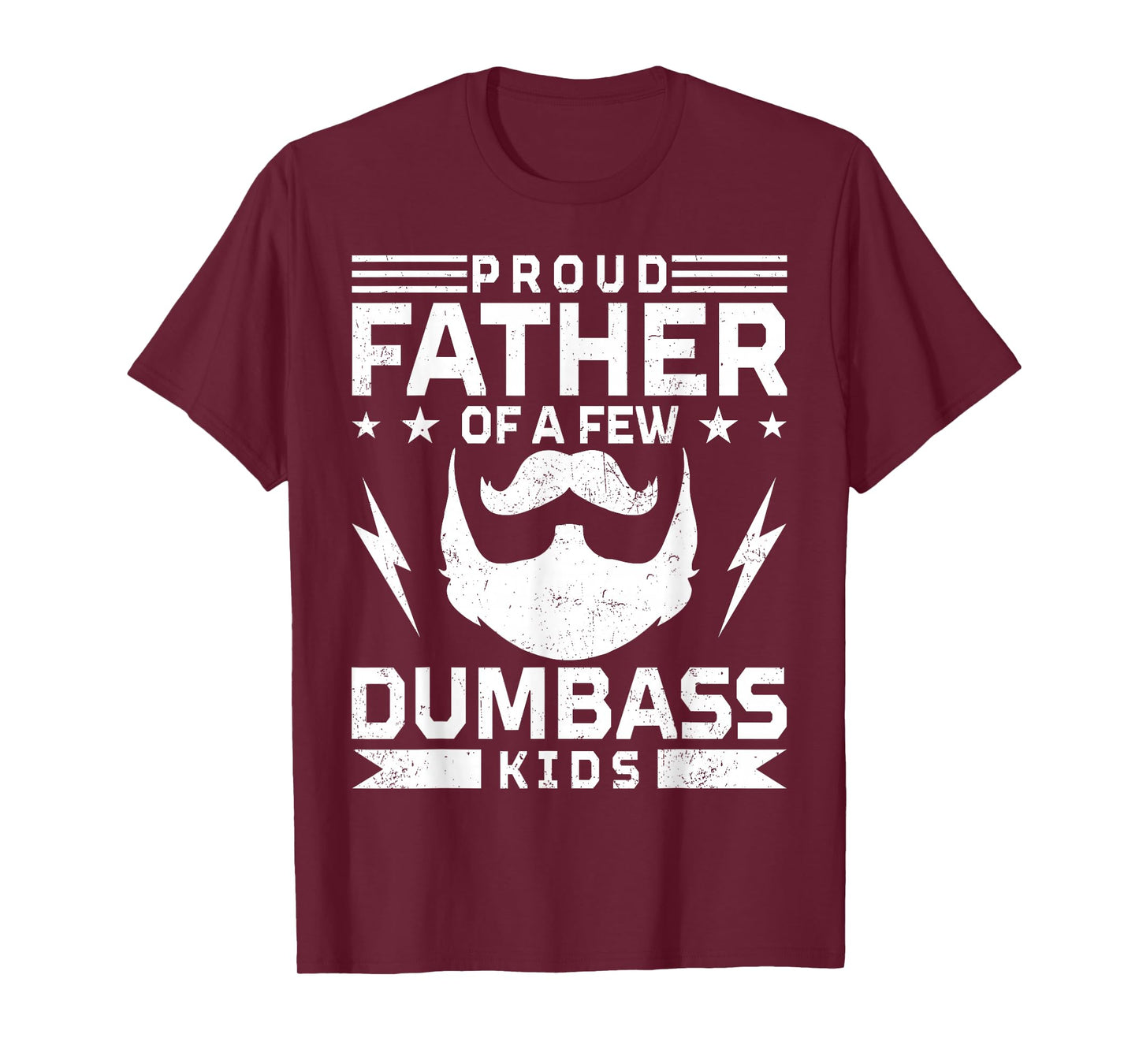 Retro Proud Father of A Few Dumbass Kids Funny Bearded Dad T-Shirt