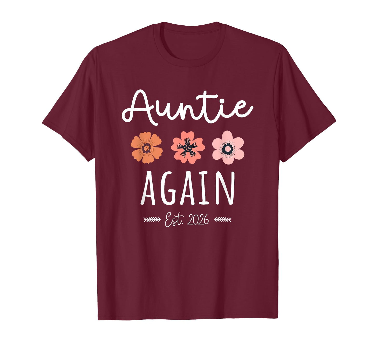 Auntie Again Est 2026-2nd Baby Pregnancy Announcement Aunt T-Shirt