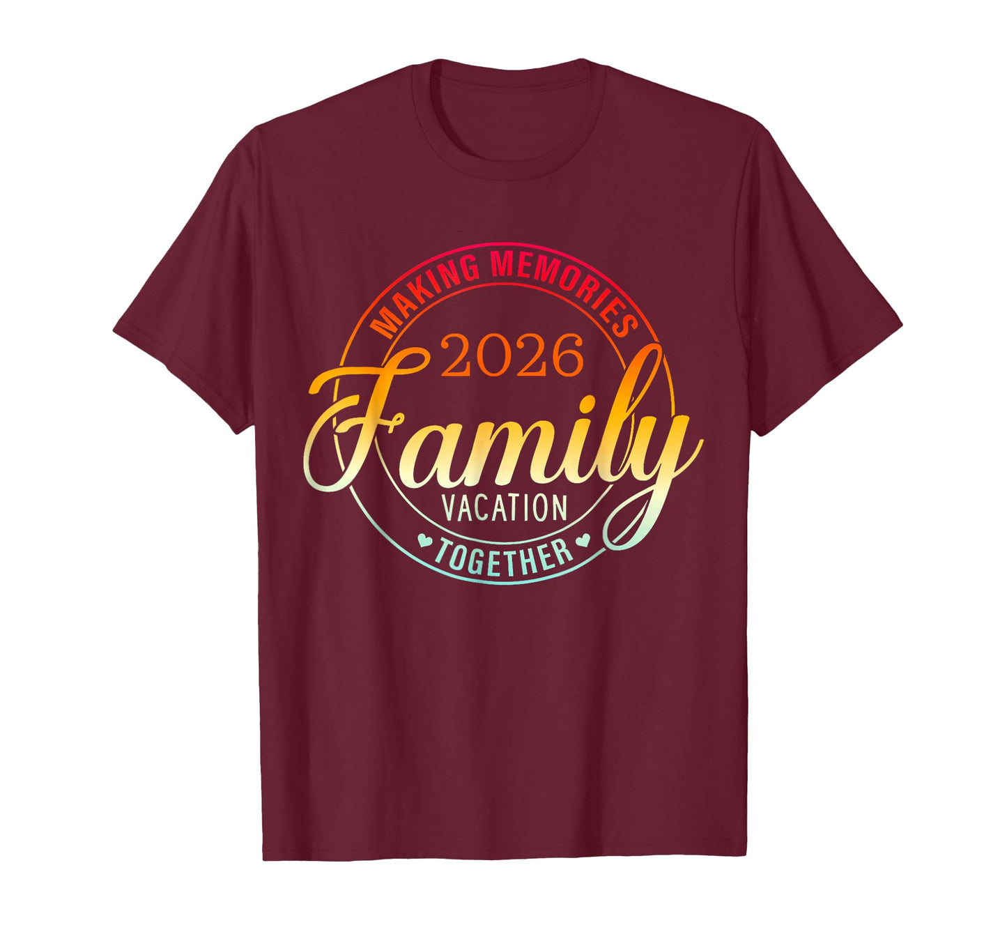 Family Vacation 2026 Family Matching Summer Vacation T-Shirt