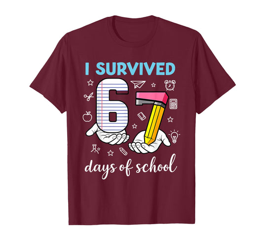 I Survived 67 Days of School Funny Meme Teacher Student T-Shirt