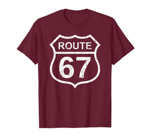 Route 67 Funny Six Seven 6 7 Meme Interstate Highway I-67 T-Shirt