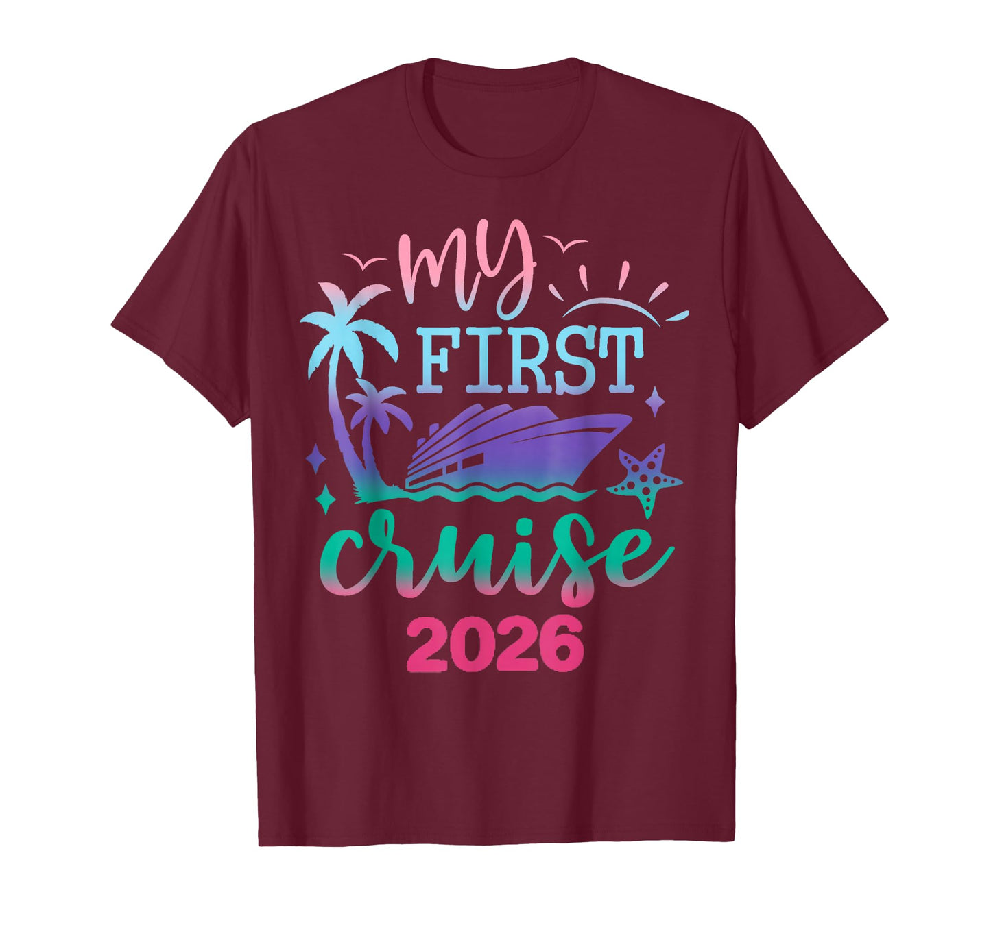 My First Cruise 2026 Family Vacation Trip Ship Matching T-Shirt