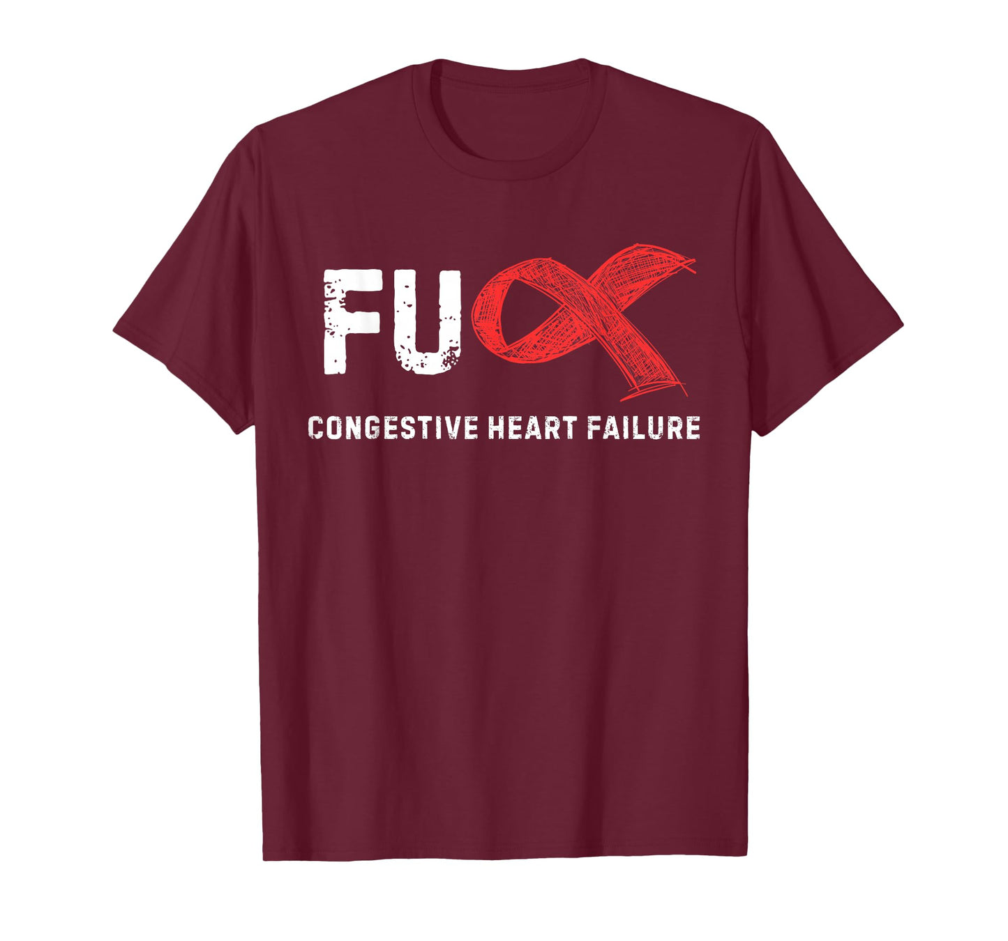 FU Congestive Heart Failure Awareness T-Shirt