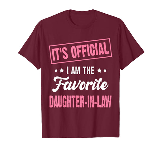 It's Official I'm The Favorite Daughter-in-Law Vintage T-Shirt