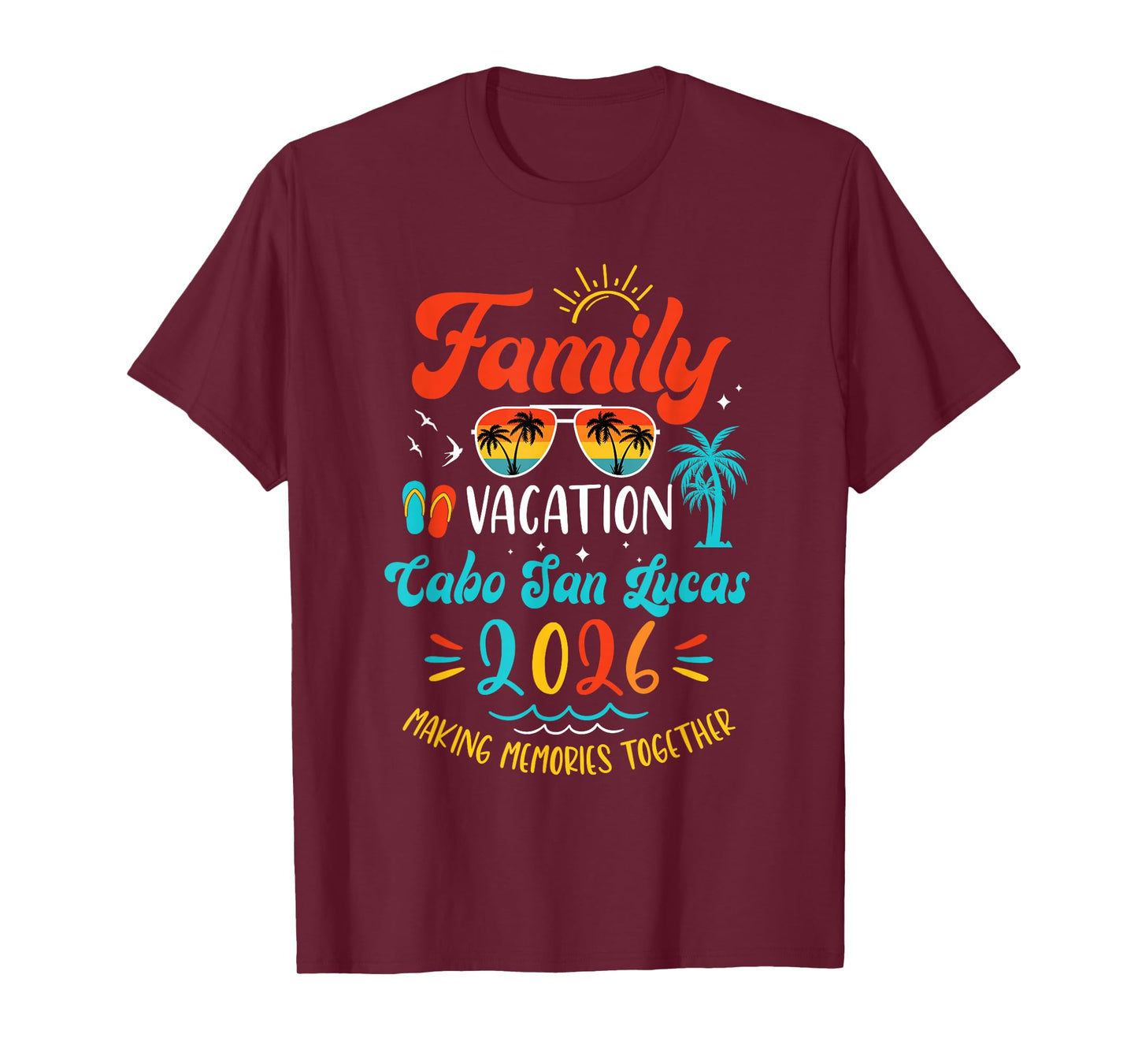 Family Vacation 2026 Cabo San Lucas Matching Summer Vacation T-Shirt